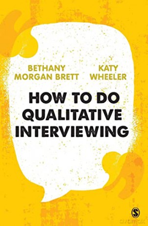 How to Do Qualitative Interviewing - Katy Wheeler [KSIĄŻKA]