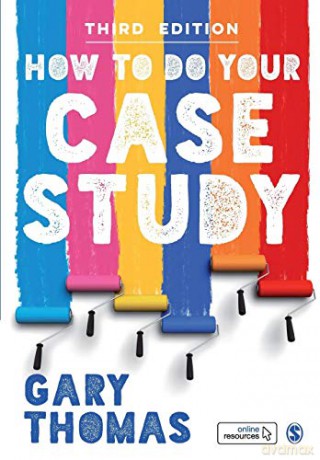 How to Do Your Case Study - Gary Thomas [KSIĄŻKA]