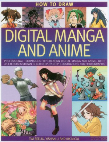 How to Draw Digital Manga and Anime - Tim Seelig [KSIĄŻKA]