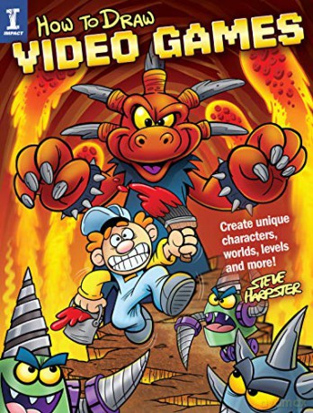 How to Draw Video Games: Create Unique Characters, Worlds, Levels and More - Steve Harpster [KSIĄŻKA]
