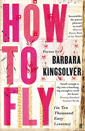 How to Fly: (in Ten Thousand Easy Lessons) - Barbara Kingsolver [KSIĄŻKA]