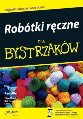 Robótki ręczne dla bystrzaków [KSIĄŻKA]
