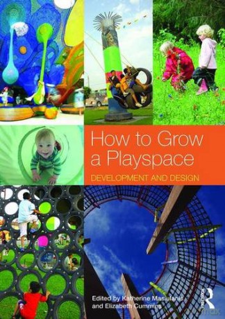 How to Grow a: Development and Design - Katherine Masiulanis [KSIĄŻKA]
