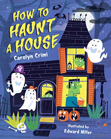 How to Haunt a House (ALBERT WHITMAN CO) - Carolyn Crimi [KSIĄŻKA]