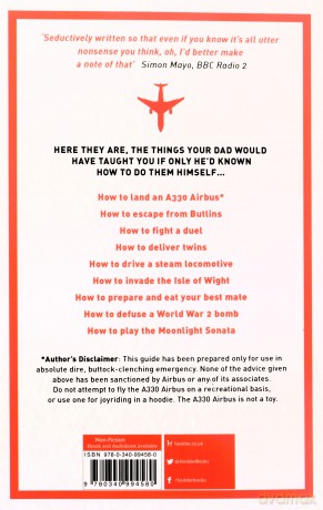 How to Land an A330 Airbus: And Other Vital Skills for the Modern Man - James May [KSIĄŻKA]
