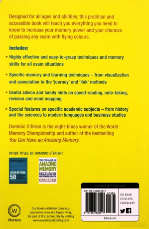 How To Pass Exams: Accelerate Your Learning, Memorize Key Facts, Revise Effectively - Dominic O'Brien [KSIĄŻKA]