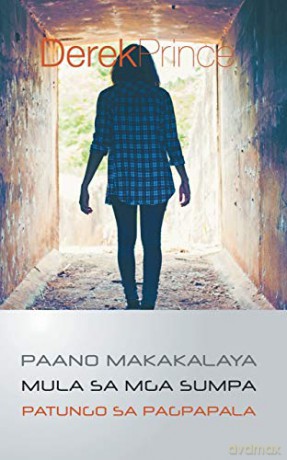 How to Pass from Curse to Blessing (Tagalog) - Derek Prince [KSIĄŻKA]