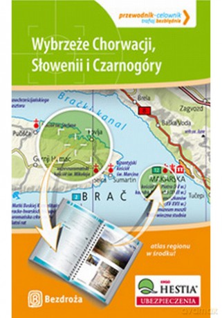 Wybrzeże Chorwacji, Słowenii i Czarnogóry. Przewodnik - Celownik. Wydanie 1 [KSIĄŻKA]