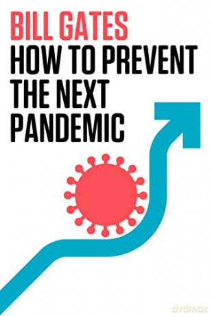 How to Prevent the Next Pandemic [KSIĄŻKA]