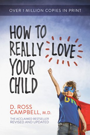 HOW TO REALLY LOVE/CHILD RPK - Campbell [KSIĄŻKA]