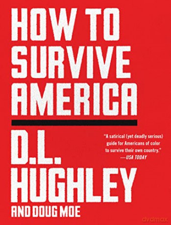 How to Survive America - D. L. Hughley [KSIĄŻKA]