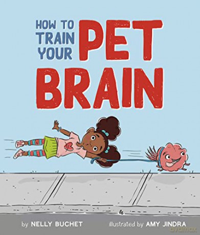 How to Train Your Pet Brain - Buchet [KSIĄŻKA]