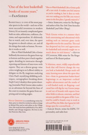 How to Watch Basketball Like a Genius: What Game Designers, Economists, Ballet Choreographers, and Theoretical Astrophysicists Reveal About the Greatest Game on Earth - Nick Greene [KSIĄŻKA]