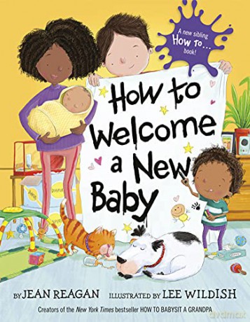 How to Welcome a New Baby - Jean Reagan [KSIĄŻKA]