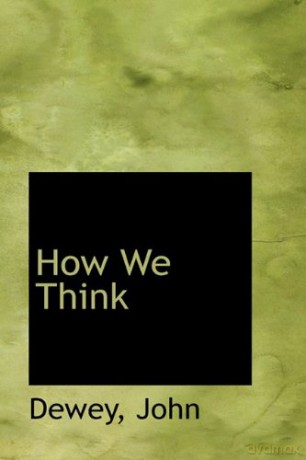 How We Think (Bibliolife Reproduction Series) - Dewey John [KSIĄŻKA]