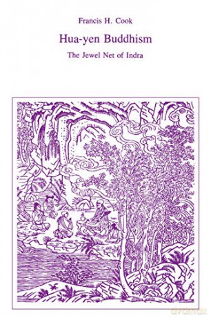 Hua-Yen Buddhism: The Jewel Net of Indra (Iaswr Series) - Francis H. Cook [KSIĄŻKA]