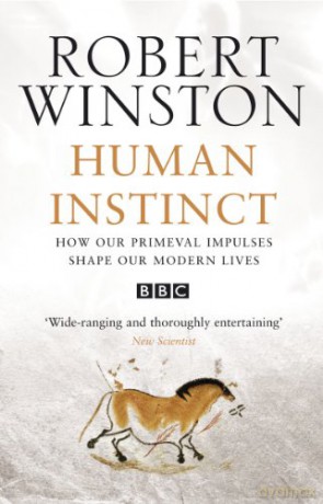 Human Instinct - Professor Lord Robert Winston [KSIĄŻKA]