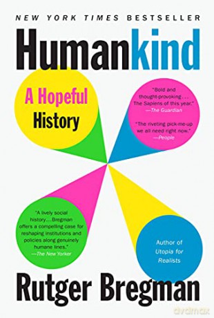 Humankind: A Hopeful History - Rutger Bregman [KSIĄŻKA]