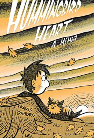 Hummingbird Heart - Travis Dandro [KOMIKS]