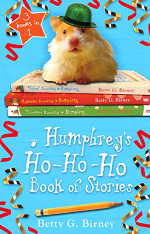 Humphrey's Ho-Ho-Ho Book of Stories - Betty G. Birney [KSIĄŻKA]
