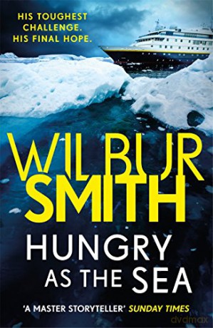 Hungry as the Sea - Wilbur Smith [KSIĄŻKA]