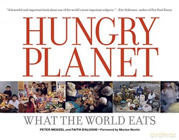 Hungry Planet: What the World Eats - Faith D'Aluisio [KSIĄŻKA]