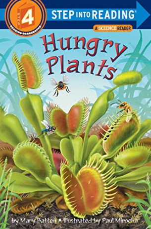 Hungry Plants: Step Into Reading 4 - Mary Batten [KSIĄŻKA]