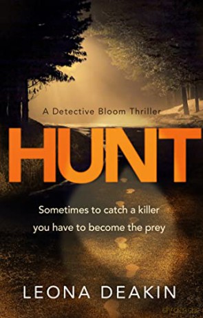 Hunt (Dr Bloom, 3) - Leona Deakin [KSIĄŻKA]