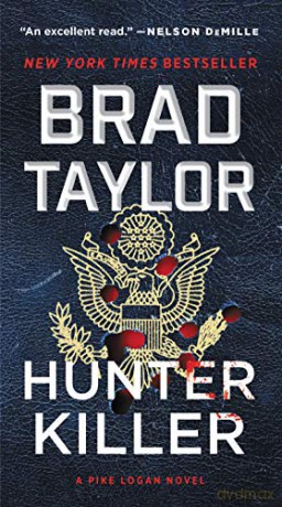 Hunter Killer: A Pike Logan Novel: 14 - Brad Taylor [KSIĄŻKA]