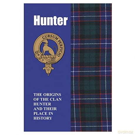 Hunter: The Origins of the Clan Hunter and Their Place in History (Scottish Clan Mini-Book) - Iain Gray [KSIĄŻKA]