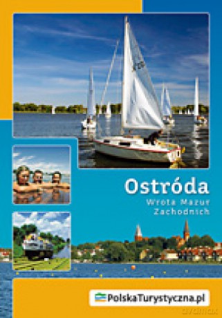 Ostróda. Wrota Mazur Zachodnich [KSIĄŻKA]