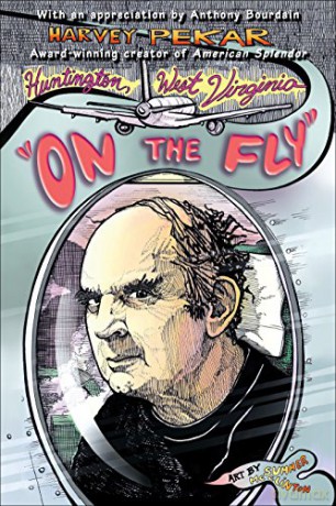 Huntington, West Virginia "On the Fly" - Harvey Pekar [KSIĄŻKA]