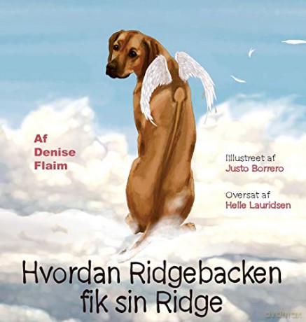 Hvordan Ridgebacken fik sin Ridge - Denise Flaim [KSIĄŻKA]