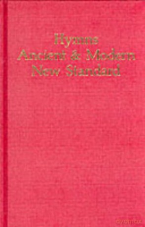 Hymns Ancient and Modern - New Standard Version: Full Music and Words Edition (New Standard Edition) - Hymns Ancient and Modern editorial board [KSIĄŻKA]