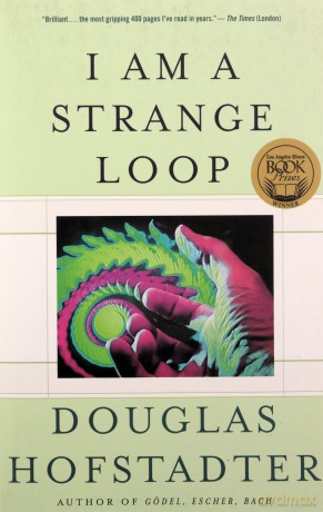 I Am a Strange Loop - Douglas R. Hofstadter [KSIĄŻKA]