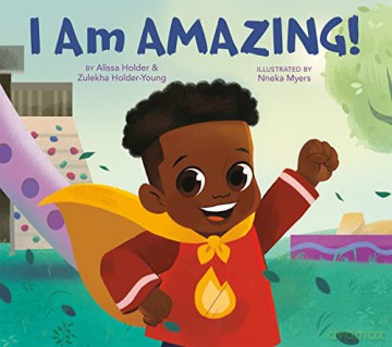 I Am Amazing! - Alissa Holder [KSIĄŻKA]