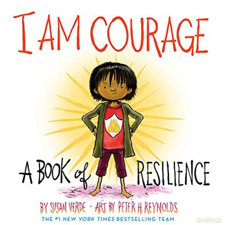 I Am Courage: A Book of Resilience (I Am Books) - Susan Verde [KSIĄŻKA]