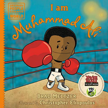 I am Muhammad Ali (Ordinary People Change the World) - Brad Meltzer [KSIĄŻKA]