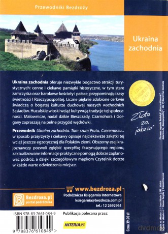 Ukraina zachodnia. Tam szum Prutu, Czeremoszu... Wydanie 5 [KSIĄŻKA]