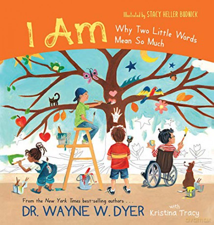 I AM: Why Two Little Words Mean So Much - Dr Wayne W. Dyer [KSIĄŻKA]