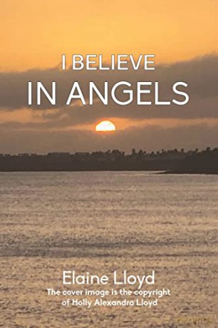 I Believe in Angels - Elaine Lloyd [KSIĄŻKA]