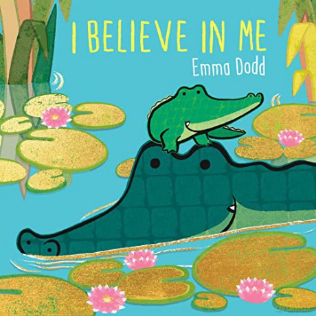 I Believe in Me - Emma Dodd [KSIĄŻKA]