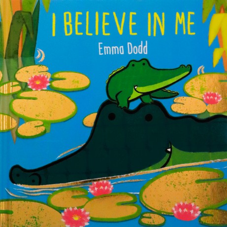 I Believe in Me - Emma Dodd [KSIĄŻKA]