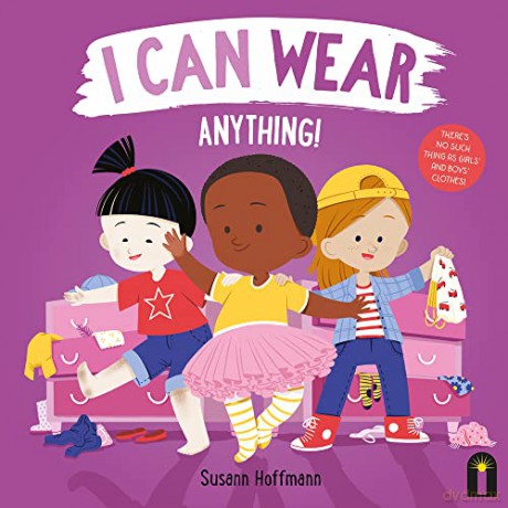 I Can Wear Anything! - Susann Hoffmann [KSIĄŻKA]
