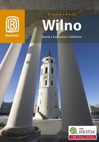 Wilno. Barok z kamienia i obłoków. Wydanie 4 [KSIĄŻKA]