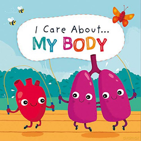 I Care About: My Body - Liz Lennon [KSIĄŻKA]