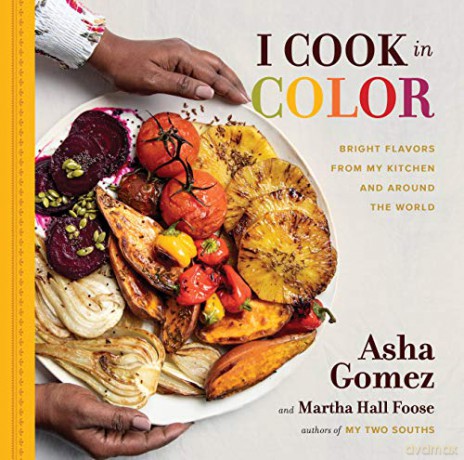 I Cook in Color: Bright Flavors from My Kitchen and Around the World - Asha Gomez [KSIĄŻKA]