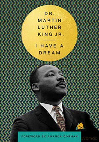 I Have a Dream - Dr. Martin Luther King Jr. [KSIĄŻKA]