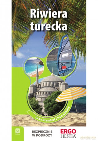 Riwiera turecka. Wydanie 3 [KSIĄŻKA]