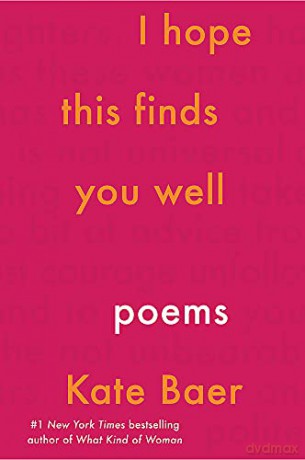 I Hope This Finds You Well - Kate Baer [KSIĄŻKA]